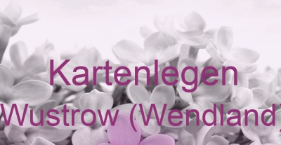 Kartenlegen Wustrow (Wendland) | Top-Experten für Kartenlegen, Wahrsagen, Hellsehen, Zukunftsdeutung.
